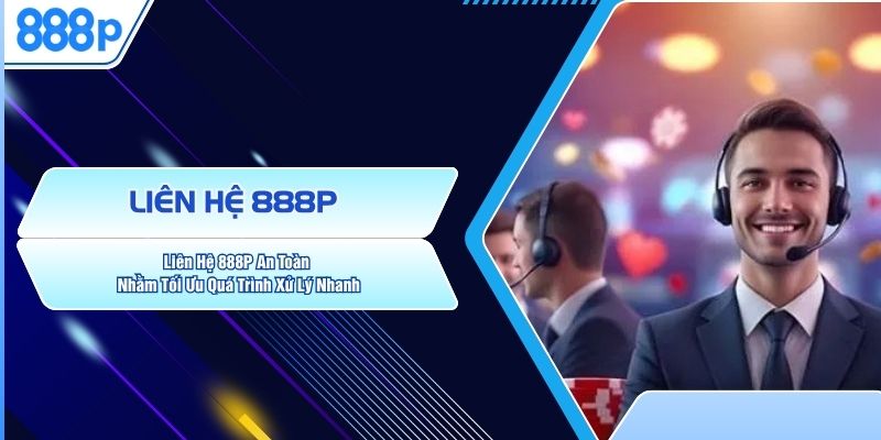 Liên Hệ 888P